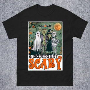 Inklusion ist nicht schrecklich Halloween-Horror-C T-Shirt