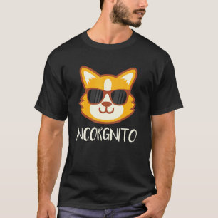 Inkognito Corgi Hund T-Shirt