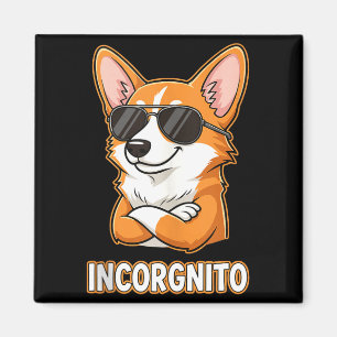 Inkognito Lustiger Waliser Corgi Hundebesitzer Hum Magnet