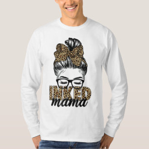 Inkoked Mama Messy Bun Mama Leopard Tätowierte Mam T-Shirt