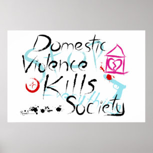 Inländische Gewalt tötet Gesellschaft Poster