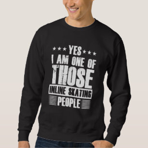 Inline Skaten Skater Roller Skaten Driving Runni Sweatshirt