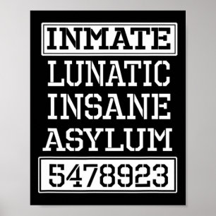 Inmate Lunatic Insane Asylum Halloween-Party Poster