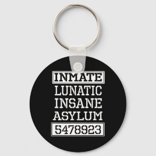 Inmate Lunatic Insane Asylum Halloween-Party Schlüsselanhänger