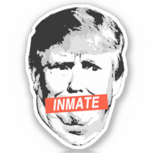 Inmate Trump Aufkleber