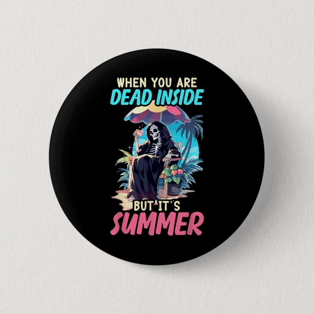 Innen Sarcastic Gothic Skeleton Halloween Button (Vorderseite)