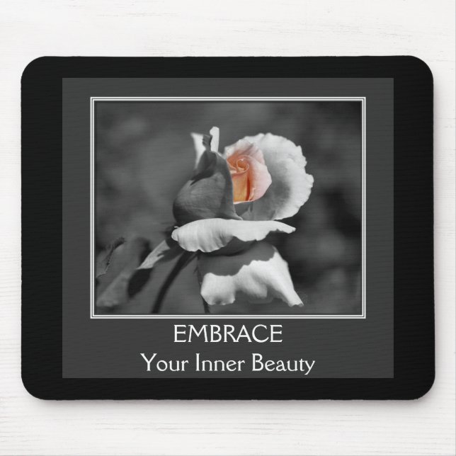 Inner Beauty Rosenknospe Motivierend Mousepad (Vorne)