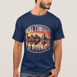 Inner Harbor Gelassenheit: Baltimore Stark T-Shirt