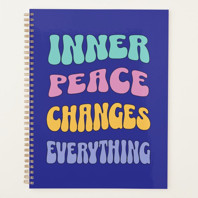 Inner Peace Changes Everything Planer (Vorderseite)