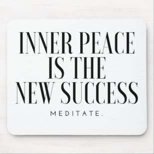 Innerer Frieden ist der neue Erfolg. Meditat (schw Mousepad
