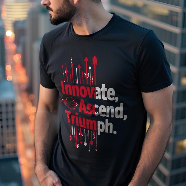 Innovation, Aufstieg, Triumph Motivierend T-Shirt (Von Creator hochgeladen)