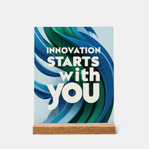Innovation beginnt mit Ihnen Option 2 Acrylschild