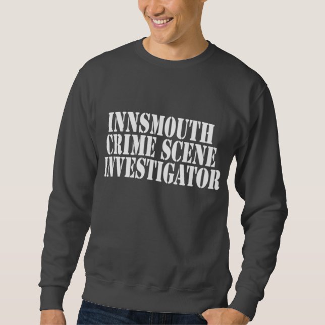 Innsmouth Tatort Sweatshirt (Vorderseite)