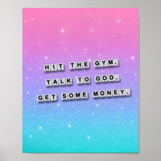 Ins Fitnessstudio gehen, mit Gott sprechen, Geld v Poster