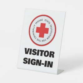 Insane Asylum Halloween-Besucher unterschreiben Sockelschild