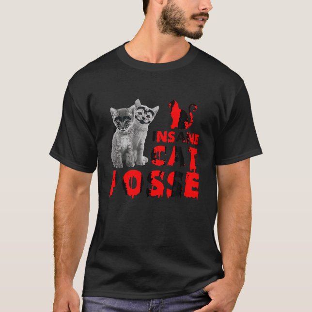 Insane Cat Posse Animal Lover Feline Kitten T Shir T-Shirt (Vorderseite)