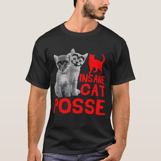 Insane Cat Posse Geschenk T-Shirt für Männer Fraue (Vorderseite)