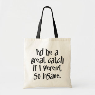 Insane Tasche - wählen Sie Stil & Farbe