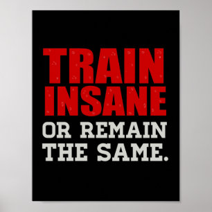 Insane trainieren oder bleiben gleich poster