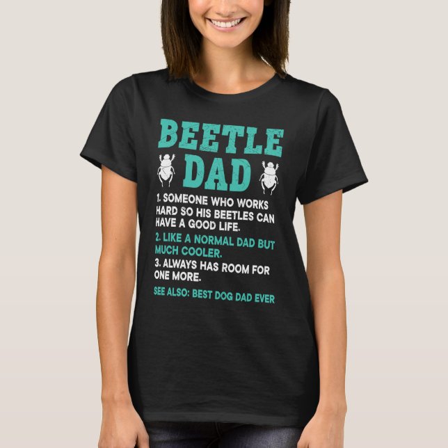 Insect  Entomology Future Entomologist Beetle Dad T-Shirt (Vorderseite)