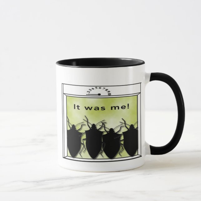Insecte de puanteur il était moi ! Tasse (Droite)