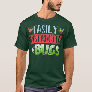 Insektensammler des Entomologen leicht abgelenkt T-Shirt