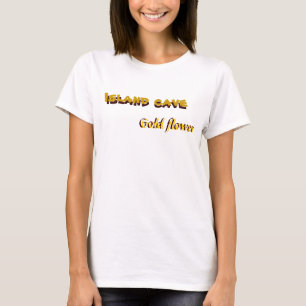 Insel-Höhle, GoldBlumen-Shirt T-Shirt