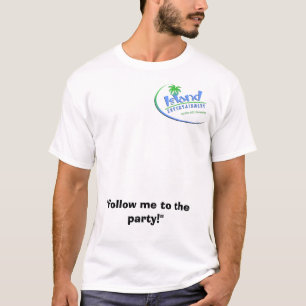 Insel-Unterhaltung T-Shirt