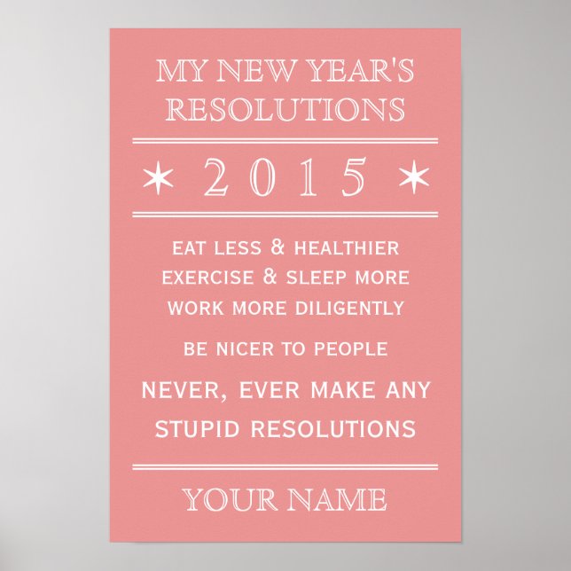 Insgesamt anpassbares New Year's Resolution Poster (Vorne)
