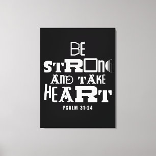 Inspiration Bibel Zitat stark sein und Herz nehmen Leinwanddruck