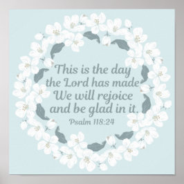 Inspiration Christlich Psalm 118:24 Freude Poster