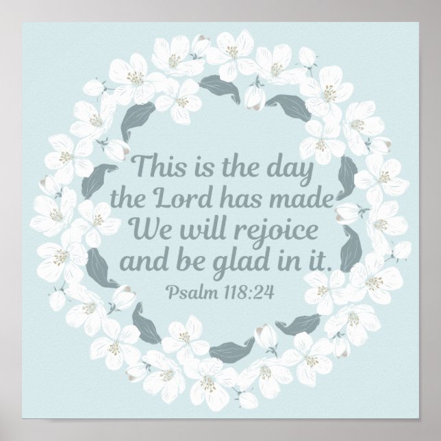 Inspiration Christlich Psalm 118:24 Freude Poster (Vorne)