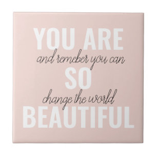 Inspiration Du bist so schön Positives Zitat Fliese