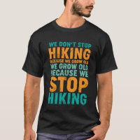 Inspiration für den T - Shirt der Wanderung