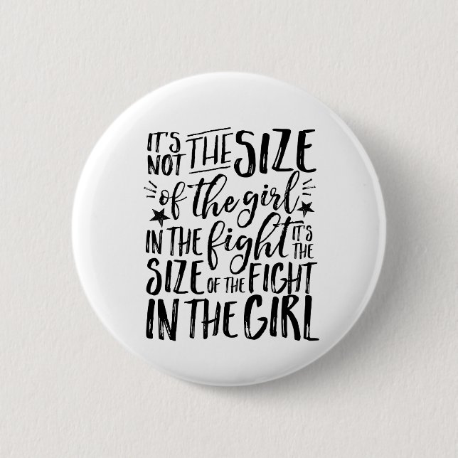 Inspiration für starke, tapfere Mädchen-Kämpfer Button (Vorderseite)