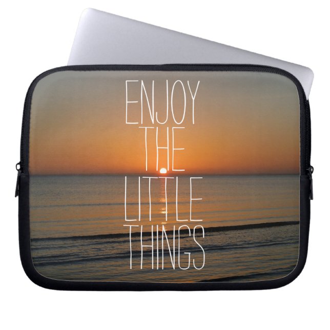Inspiration genießen Sie die kleinen Dinge Zitat Laptopschutzhülle (Vorderseite)