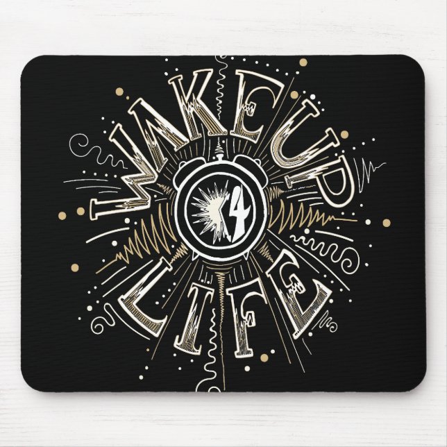 Inspiration GEWECKT UP 4 LIFE Anführungsbeispiel Mousepad (Vorne)