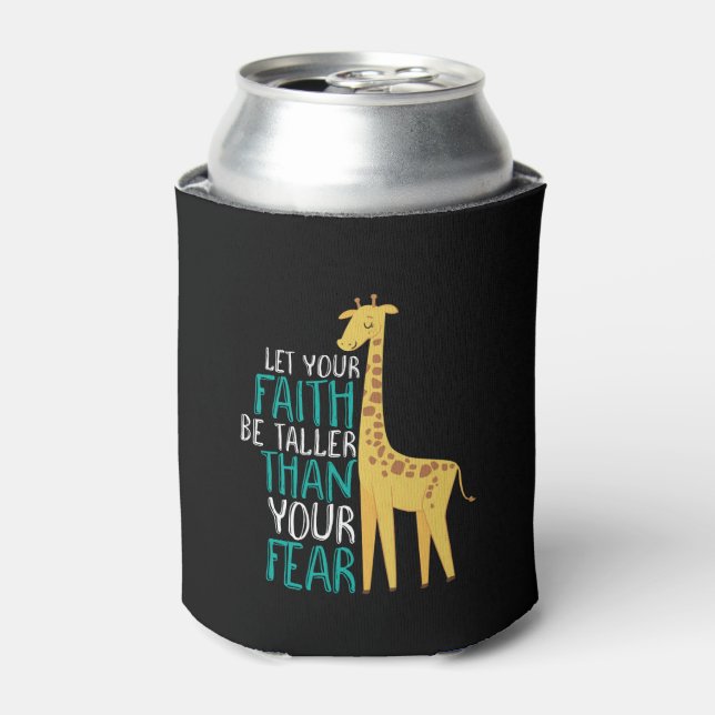 Inspiration Giraffe Faith größer als Angst Dosenkühler (Kanne Vorderseite)