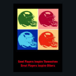 Inspiration gute Spieler Pop Art Football Helm Poster<br><div class="desc">Gute Spieler Inspirierte sich selbst große Spieler Inspirierte andere - American Sport Games Digital Artworks - Pop Art Football Helm</div>