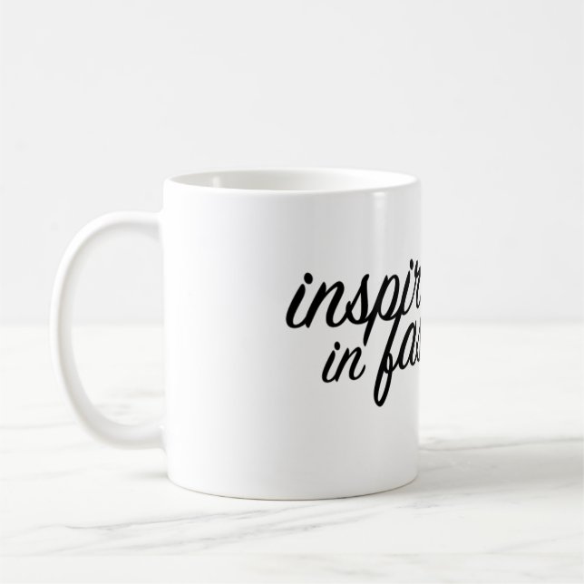 Inspiration in der Mode-Tasse für Ihre Getränke Kaffeetasse (Links)