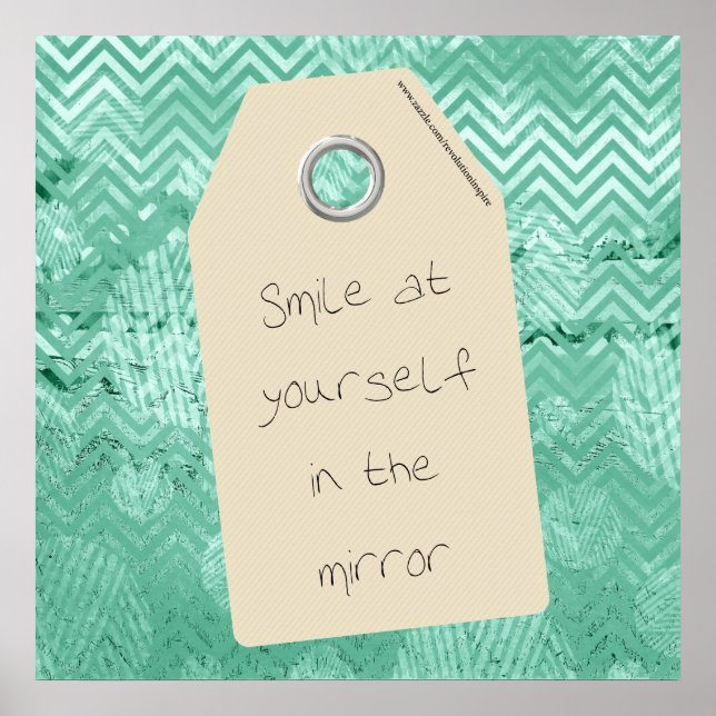 Inspiration Lächeln bei Ihrem Selbstziffer Poster (Vorne)