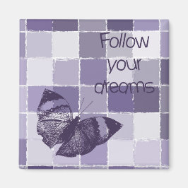 Inspiration Lila Folge deinem Träumen Butterfly Magnet