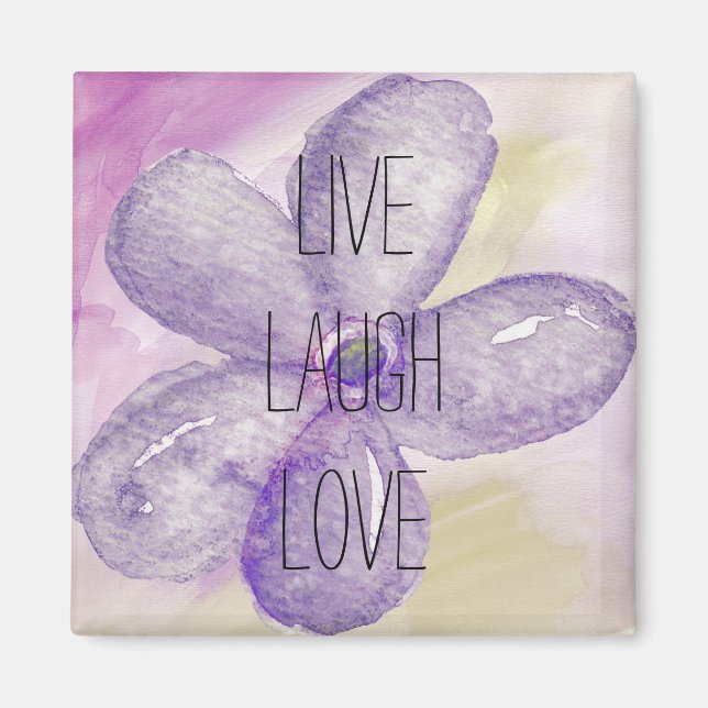 Inspiration Live, Lachen, Liebe Wasserfarbe Blume Magnet (Vorne)