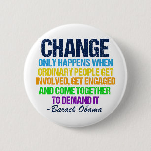 Inspiration Obama Zitat Abstimmung für den Wandel Button