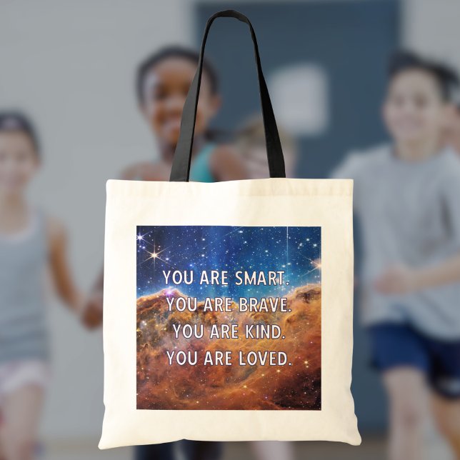 Inspiration Outerspace Motivierend Tragetasche (This tote will remind them of their strength, bravery, kindness, and value. )