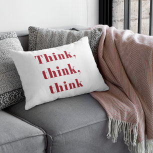 Inspiration Positiv Rot Denk Denk Denk Zitat Lendenkissen