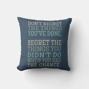 Inspiration REGRETS benutzerdefiniertes Kopfkissen Kissen