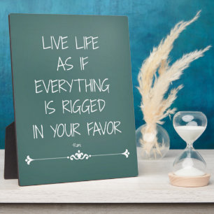 Inspiration Rumi zitieren Live Life als ob... Fotoplatte