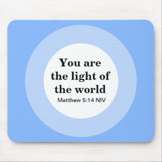 Inspiration Sie sind das Licht der Welt Blau Mousepad