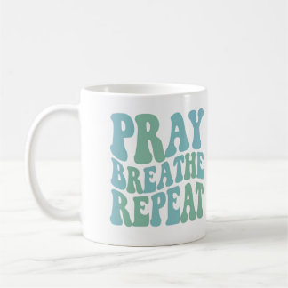 Inspiration Sprichwort Tasse Atmen Wiederholung